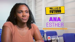 TRILHAS DE FUTURO Ana Ester [upl. by Nosremaj]