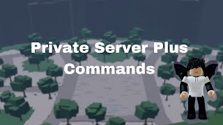 All Private Server Plus Commands In The Strongest Battlegrounds  Roblox [upl. by Dnalyk]