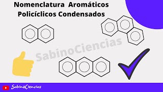 Nomenclatura Aromáticos Policíclicos Condensados [upl. by Lytsyrk]