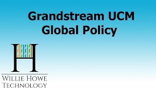 Grandstream UCM ZeroConfig Global Policy [upl. by Ludly]