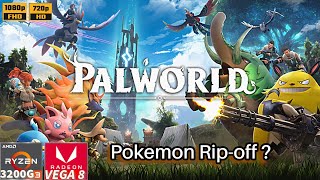 Palworld  Ryzen 3 3200G  Vega 8 iGPU  16GB Ram  a pokemon ripoff game [upl. by Narret]