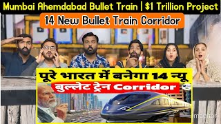 Mumbai Ahemdabad Bullet Train  1 Trillion Project  भारत में बनेंगे 14 New Bullet Train Corridor [upl. by Remo]