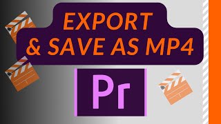 How to Export Video as mp4  Adobe Premiere Pro CC  2024 [upl. by Karmen]