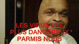 LES VIRUS LES PLUS DANGEREUX PARMIS NOUS [upl. by Sukul]