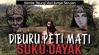 DIBURU PETI MATI SUKU DAYAK [upl. by Eelymmij]