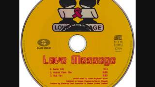 Love Message  Love Message Radio Edit [upl. by Oribella]