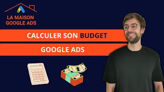 Quel budget mettre sur Google Ads [upl. by Liu]