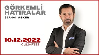 CANLI  Serhan Asker ile Görkemli Hatıralar  10 Aralık 2022  HalkTV [upl. by Shiller]