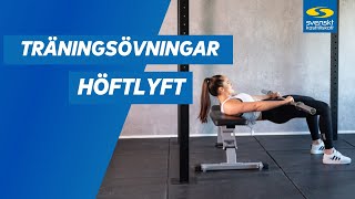 Hur gör man Höftlyft Hip thrust [upl. by Bernetta]