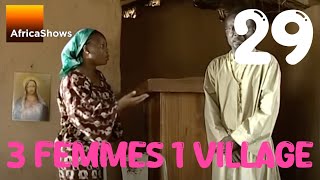 3 femmes 1 village  épisode 29  Le magot 1ere partie [upl. by Carleen]