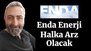 Yeni Halka Arz Geliyor Enda Enerji Halka Arz Olacak [upl. by Illib]