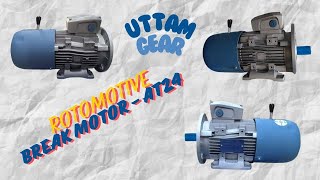 UTTAMGEARS  ROTOMOTIVE BRAKE MOTOR  AT24  FOOR CUM FLANGE AVAILABLE  MOTOR rotomotive [upl. by Olen]