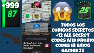 TODOS LOS CODIGOS SECRETOS 12 ALL SECRET CODES AND PROMO CODES IN SMOQ GAMES 25 [upl. by Jeuz]