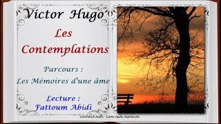 Victor Hugo Les Contemplations Livre 12 Présentation Aurore  Les Mémoires dune âme [upl. by Egan]