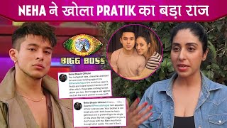 Bigg Boss 15 Neha Bhasin Slams Prerna Sehajpal Reveals Pratik Sehajpal Is In A Relationship [upl. by Orvil]