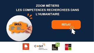 Zoom métiers n°2  Les compétences recherchées dans lhumanitaire [upl. by Igic]