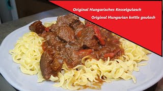 Ungarisches KesselgulaschHungaria kettel goulash  spicy and yummy 😋 [upl. by Willyt838]