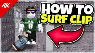 How to Surf Clip in Roblox [upl. by Eleen681]