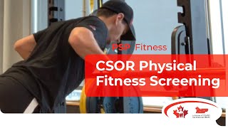 CSOR Physical Fitness Screening Evaluation [upl. by Ahteres690]