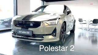 Polestar 2 BST Edition A Closer Look Inside and Out [upl. by Urias]