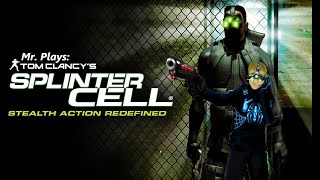 Mr Plays Splintercell Ep 26 [upl. by Naivaj726]