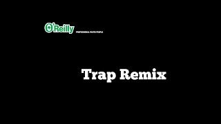 OReilly Auto Parts Trap Remix [upl. by Rici]