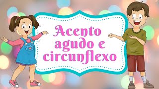 Acento agudo e circunflexo [upl. by Sansbury]