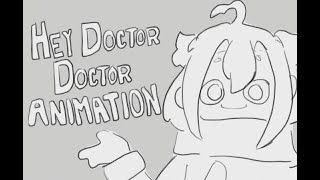 Hey Doctor Doctor [upl. by Winwaloe]