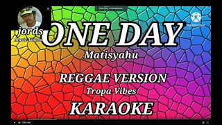 One day  Tropavibes cover Karaoke Reggae version [upl. by Emyle]