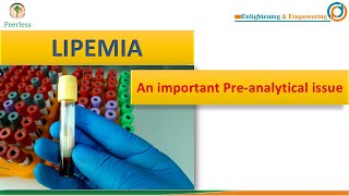 Lipemia An Important Pre analytical Issue in Lab [upl. by Cuthbertson]