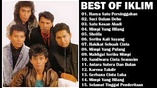 BEST OF IKLIM  HANYA SATU PERSINGGAHAN  SUCI DALAM DEBU  IKLIM FULL ALBUM [upl. by Pearl]