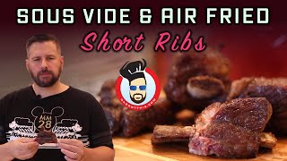 Sous Vide and Air Fried Short Ribs Recipe [upl. by Tjader]