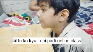 Aaj kittu ne li online class🙂 vlog vlogger dailyvlog comedyshortsrubykittuvlogs [upl. by Clorinda14]