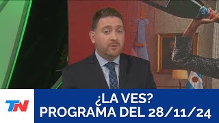 ¿LA VES Programa completo del 28112024 [upl. by Ibrab]