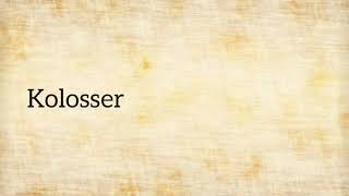 Kolosser  ELBN  Deutsch [upl. by Fridell]