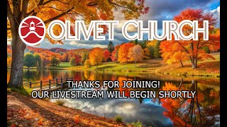 Olivet EFC  November 17th 2024 10am service [upl. by Adrahs]