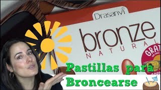 Pastillas para acelerar el Bronceado 🔆 Bronze Natural Dransanvi [upl. by Arber]