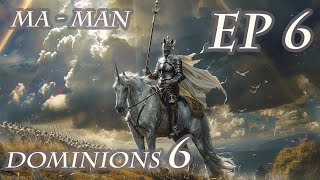 Dominions 6  MA Man  Ep 6  Spooky Spoiders [upl. by Frerichs]