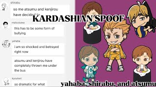 soda drama  haikyuu texts  kardashian spoof skit  volleyball mfs part 1 [upl. by Gonzales]