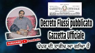 Decreto Flussi 2019  Pubblicato in Gazzetto Ufficiale  ਪੇਪਰ ਦੀ ਤਾਰੀਖ [upl. by Razaile]