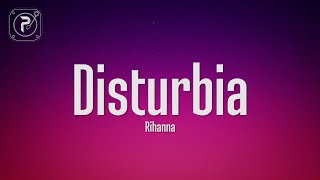 Rihanna  Disturbia Lyrics [upl. by Orling]