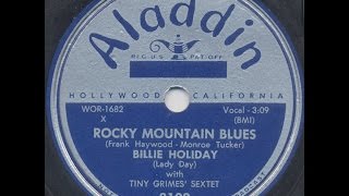 Billie Holiday  Rocky Mountain Blues [upl. by Henryetta]