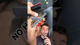 NO HAGAS ESTO BARBERO ❌❌❌😭😭 barberos barberosdelmundo barberoslatinos barbers [upl. by Stuart]