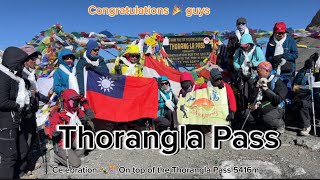 Annapurna Circuit trek  Thorangla Pass Trek  Celebration at 5416m [upl. by Letisha]