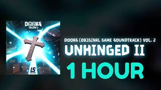 1 HOUR DOORS SOUNDTRACK VOL 2  Unhinged II [upl. by Jansen520]