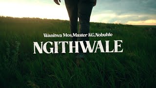 Wanitwa MosMaster KGNobuhle  Ngithwale Official Lyric Video [upl. by Gautea472]