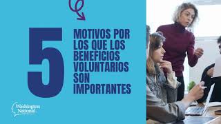 Cinco motivos por los que los beneficios voluntarios son importantes [upl. by Nimaynib966]