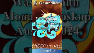 Wassermann GESUNDHEIT 🩺 Horoskop August 2024 [upl. by Tada129]