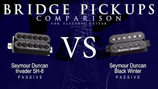 Seymour Duncan INVADER SH8 vs BLACK WINTER  Passive Bridge Guitar Pickup Comparison Tone Demo [upl. by Ytoc]