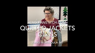 Class Info for 3Day event Vintage Quilt Duster amp Chore Coat by PaolaJo in Missoula [upl. by Remsen283]